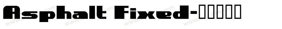 Asphalt Fixed字体转换